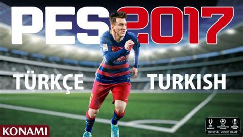 pes 2017 türkçe dil